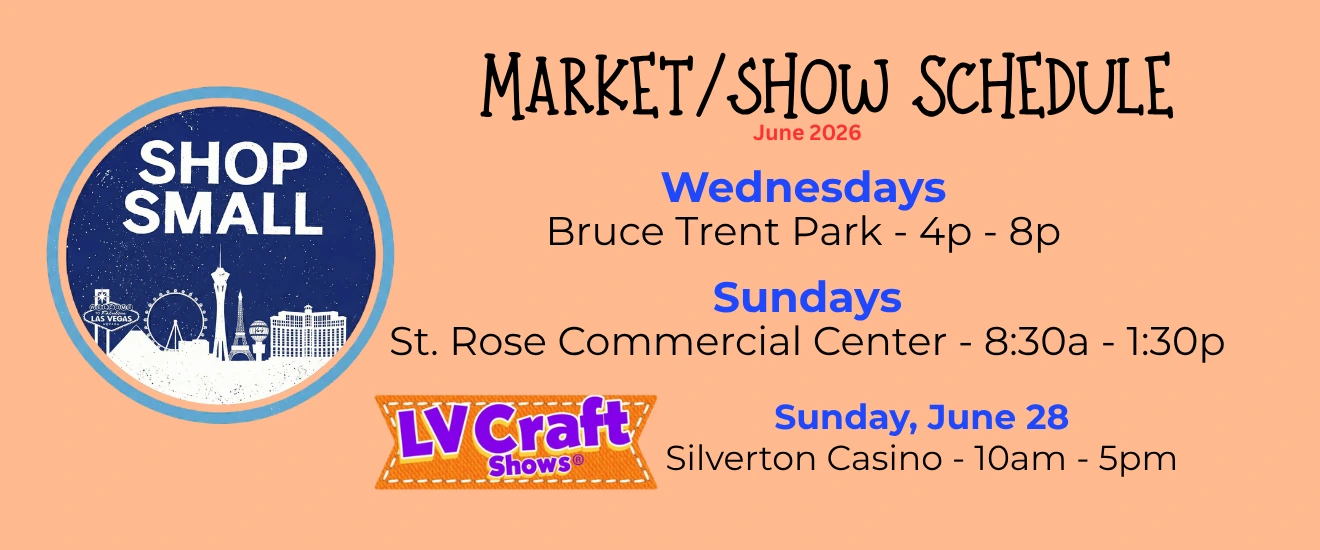 The Bath and Bodi Co June 2026 market schedule featuring Fresh52 Farmers Market at Bruce Trent Park, St. Rose Commercial Center, and LV Craft Shows at Silverton Casino in Las Vegas.