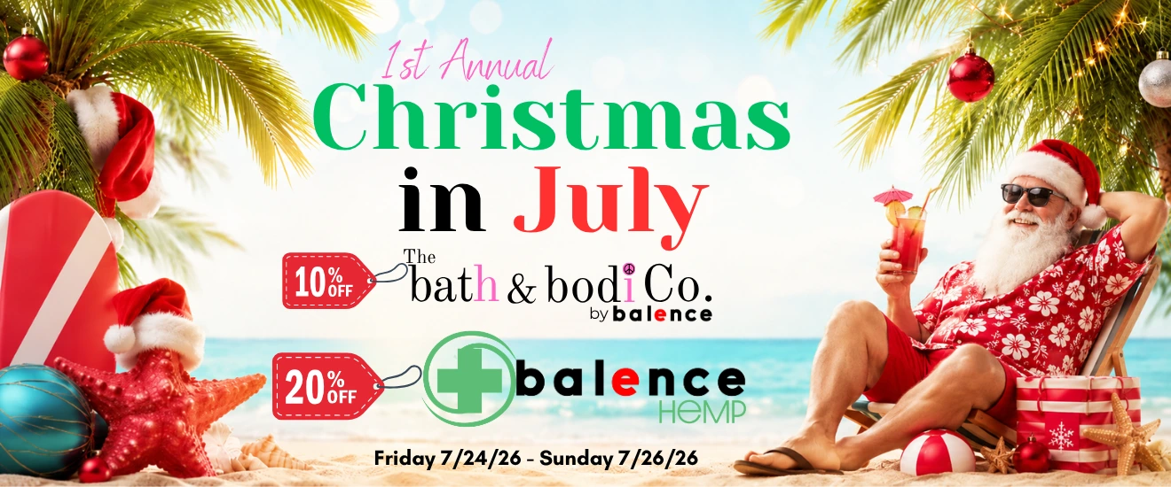 Christmas in July 2026 sale banner featuring beach Santa, holiday decorations, and discounts on balence Hemp and The Bath and Bodi Co products.